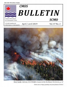 Cover Page of the CMOS Bulletin Vol.47 No.2 shows an aerial view of a forest fire.